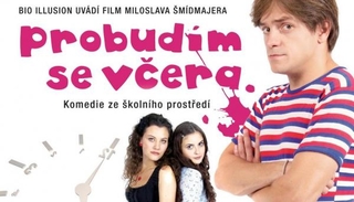 Probudím se včera