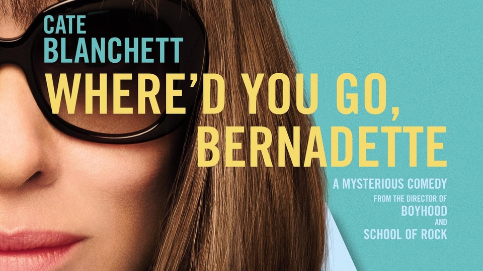 Film Gdzie jesteś, Bernadette?