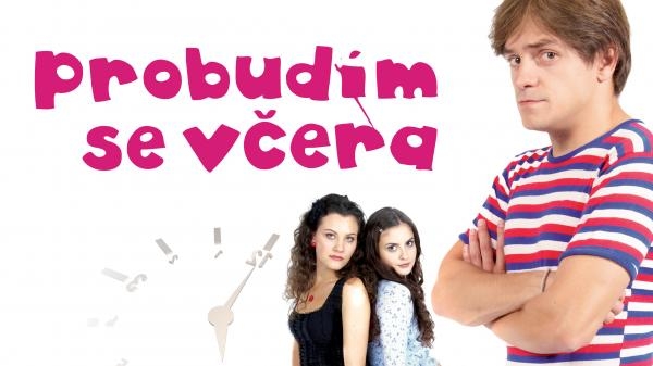 Probudím se včera