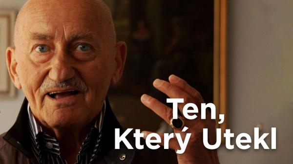 Ten, který utekl