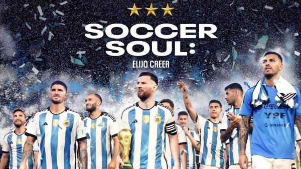 Soccer Soul: Elijo Creer
