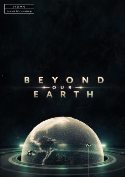 Beyond Our Earth