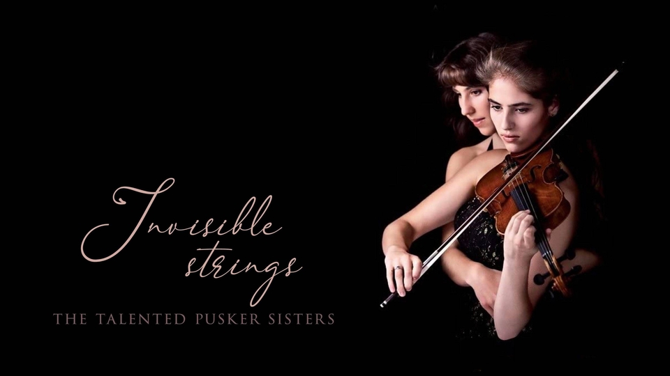 Dokument Neviditelné struny - Talentované sestry Puskerovy