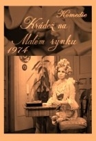 Фільм Krádež na Malém rynku