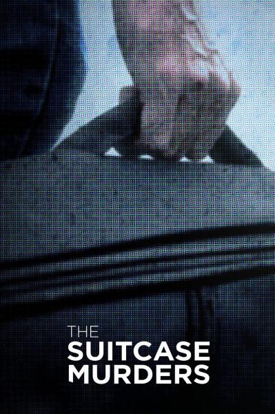 The Suitcase Murders