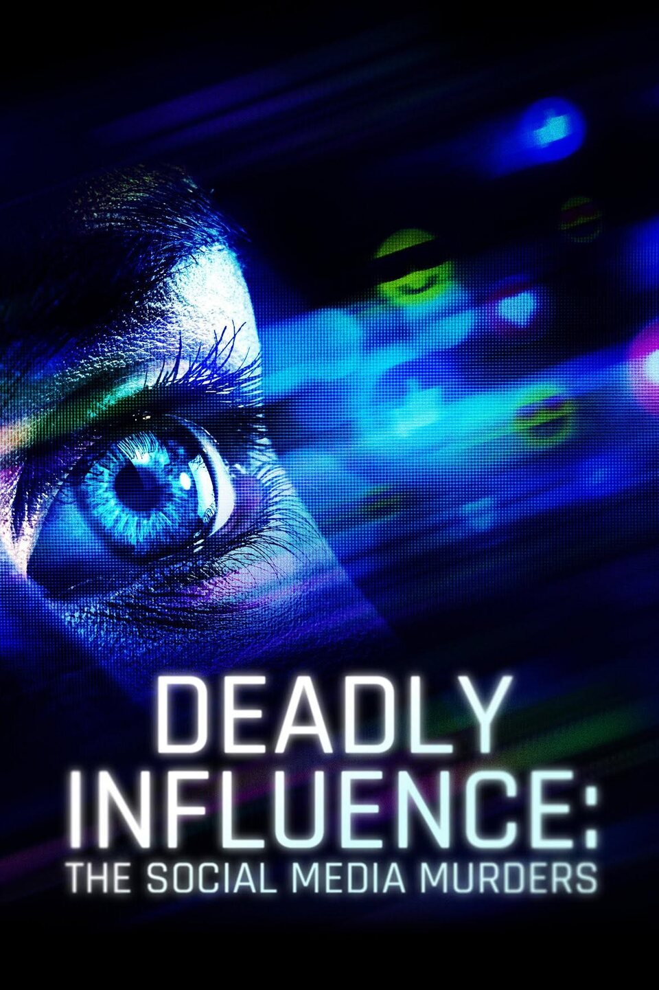 Dokument Deadly Influence: The Social Media Murders