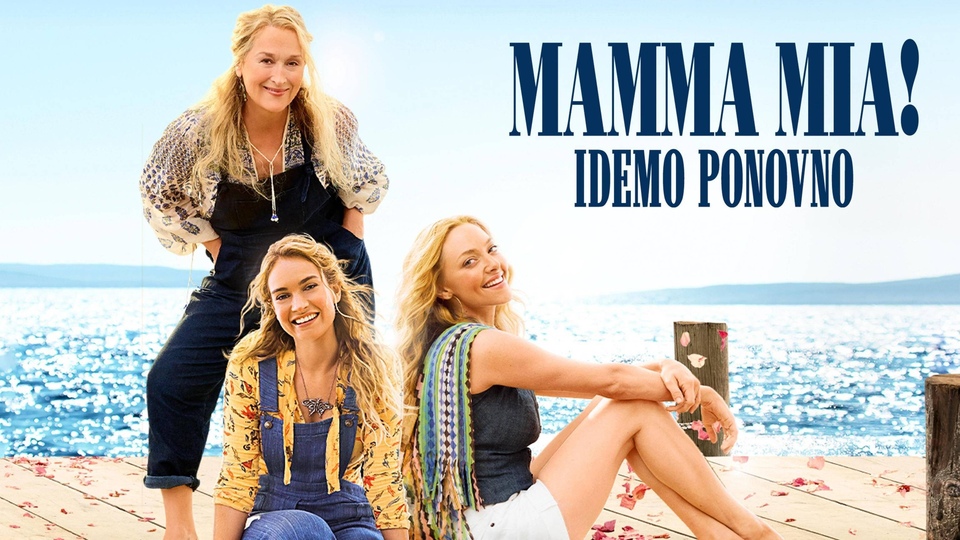 Film Mama Mia! Idemo ponovo