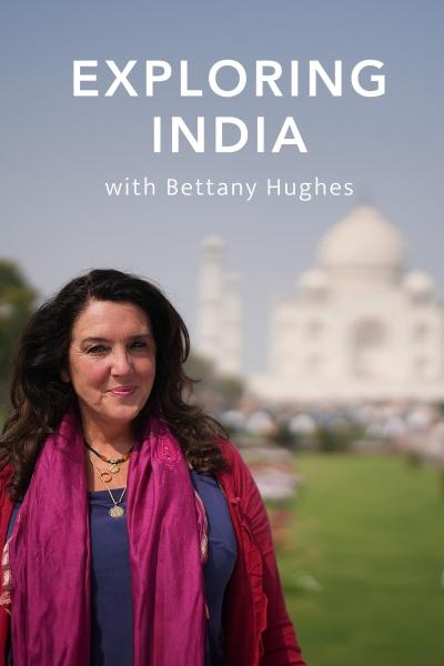 Za poklady Indie s Bettany Hughes