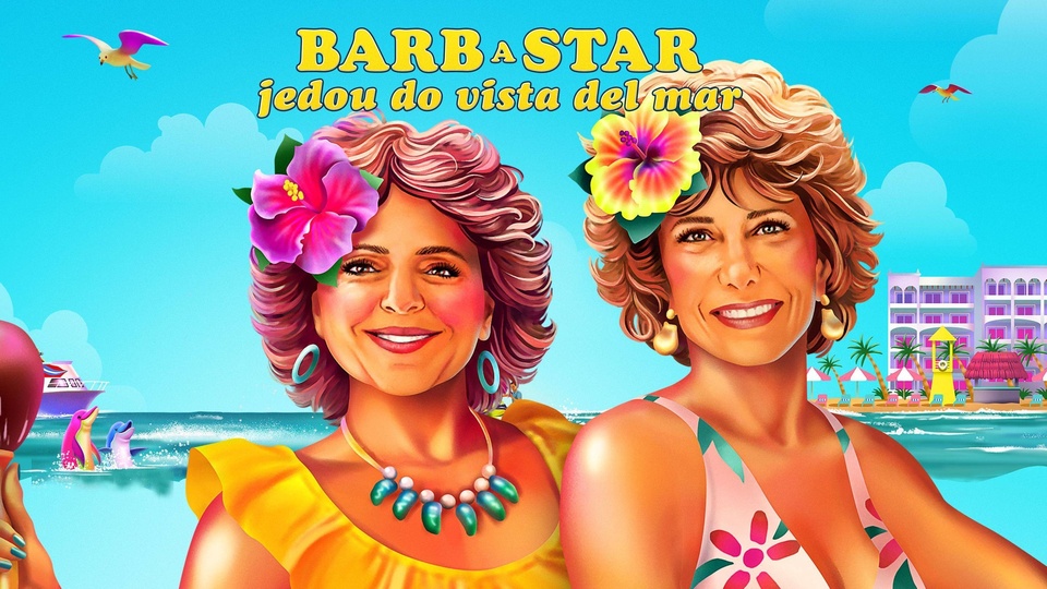 Film Barb a Star idú do Vista del Mar