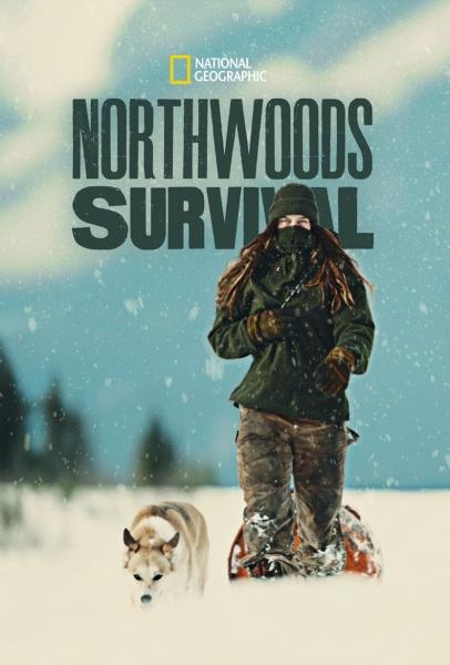 Kako preživjeti u Northwoodsu
