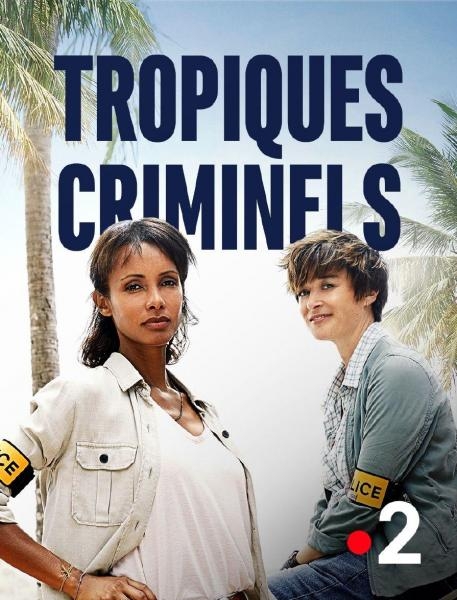 Tropiques criminels| III (8)