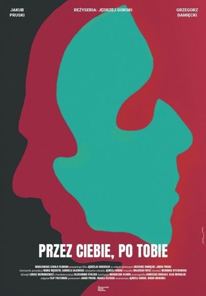 Przez ciebie, po tobie