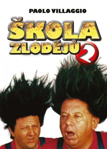 Škola zlodejov 2
