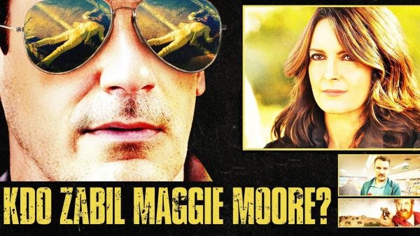 Kdo zabil Maggie Moore?