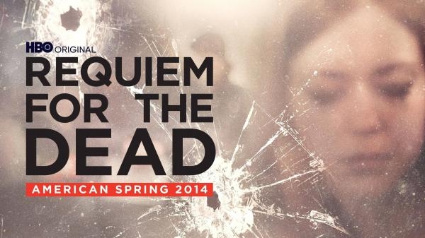 Requiem for the Dead: American Spring 2014
