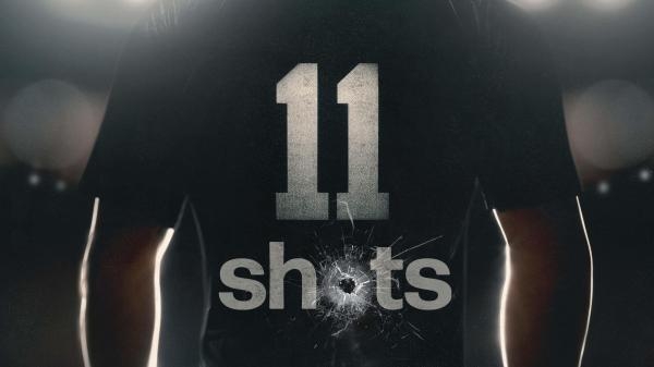 11 Shots