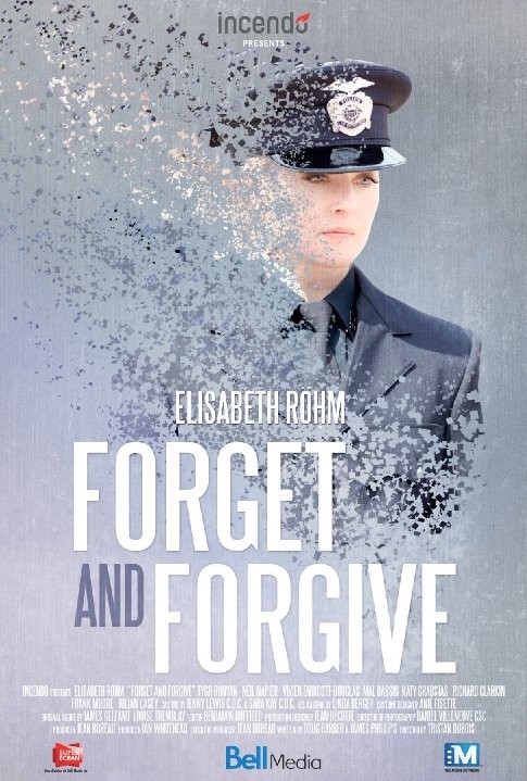 Фільм Forget and Forgive