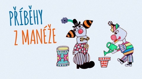 Příběhy z&nbsp;manéže