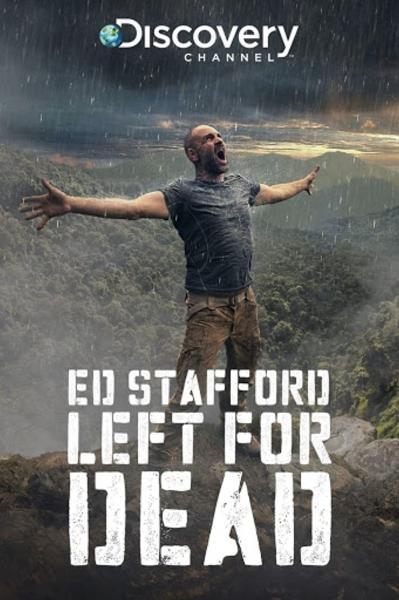 Ed Stafford: Ponechán svému osudu