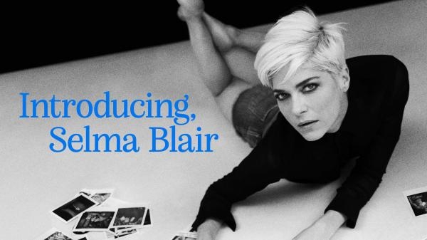 Introducing, Selma Blair