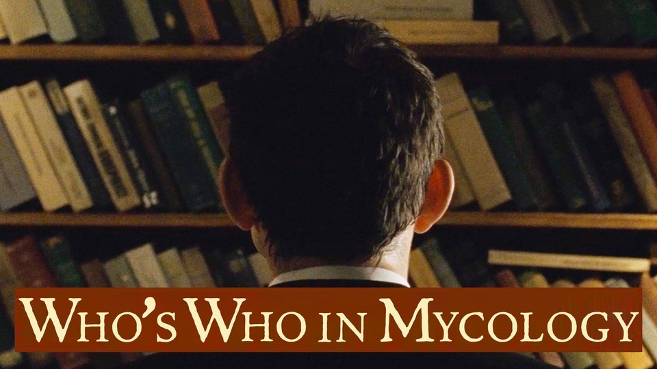 Film Who's Who in Mycology