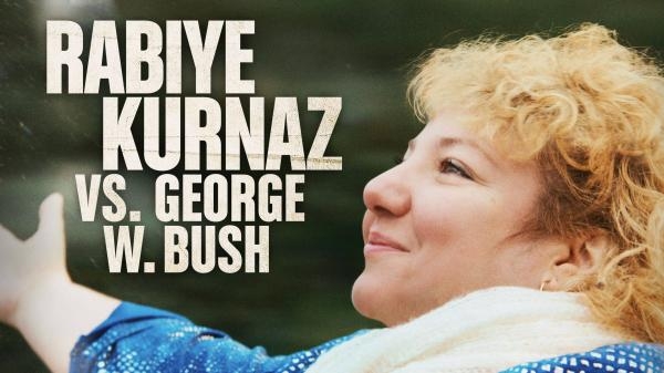 Rabiye Kurnaz gegen George W. Bush