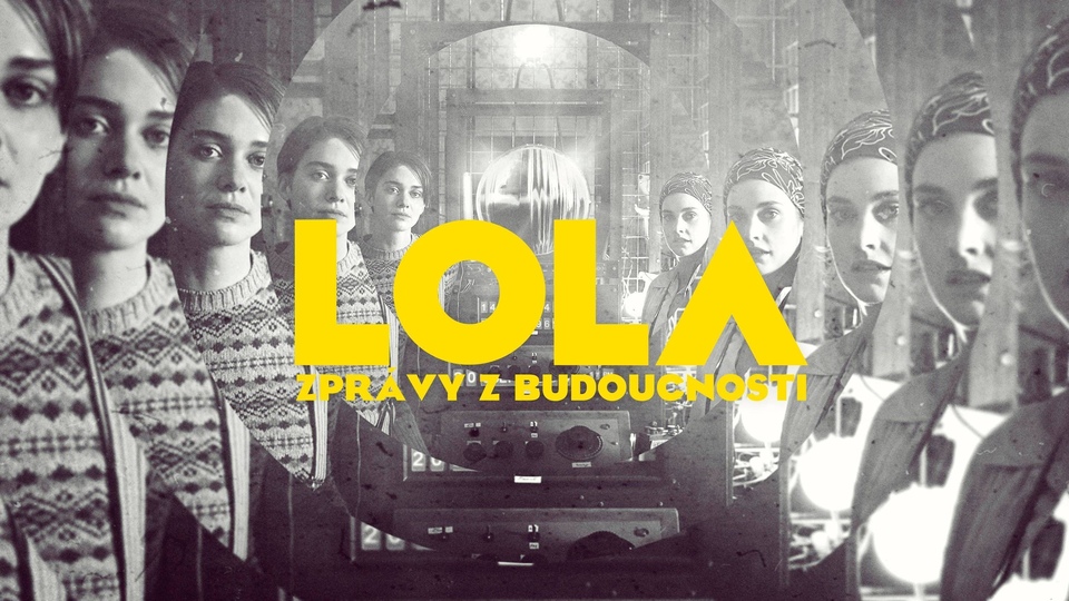 Film Lola: Zprávy z budoucnosti