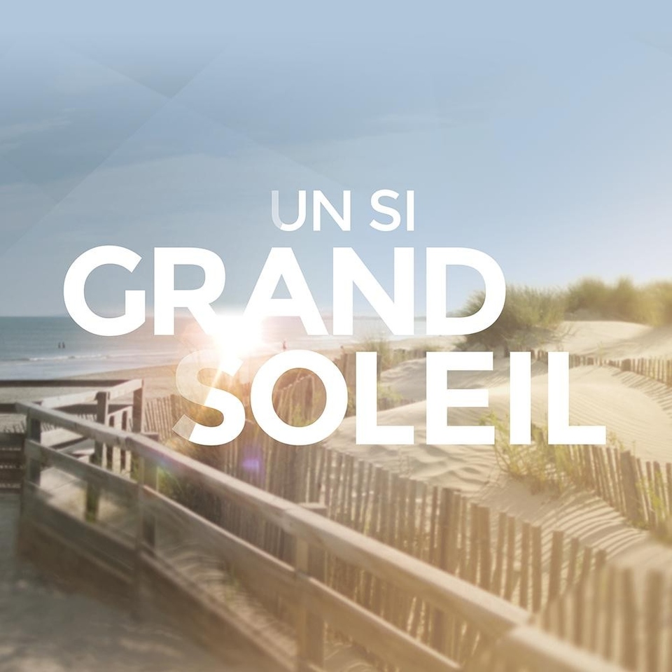 Seriál Un Si Grand Soleil