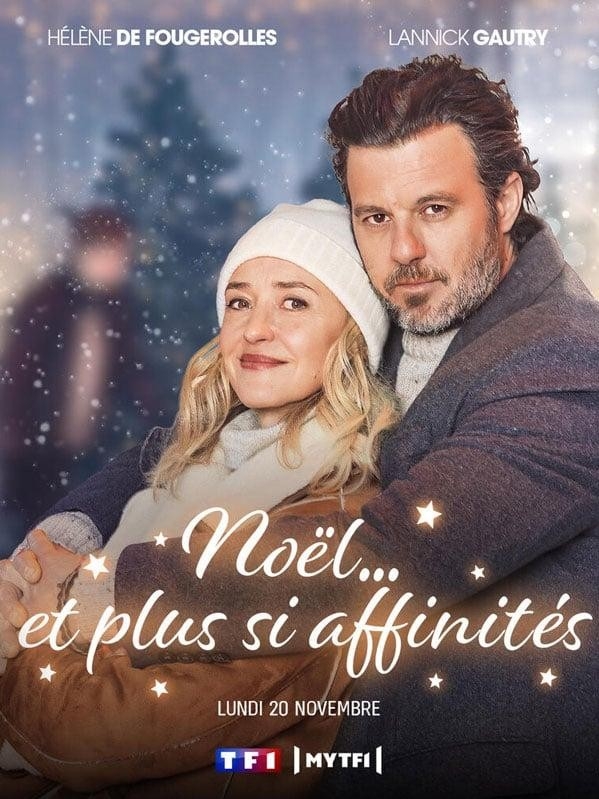 Фільм Noël... et plus si affinités