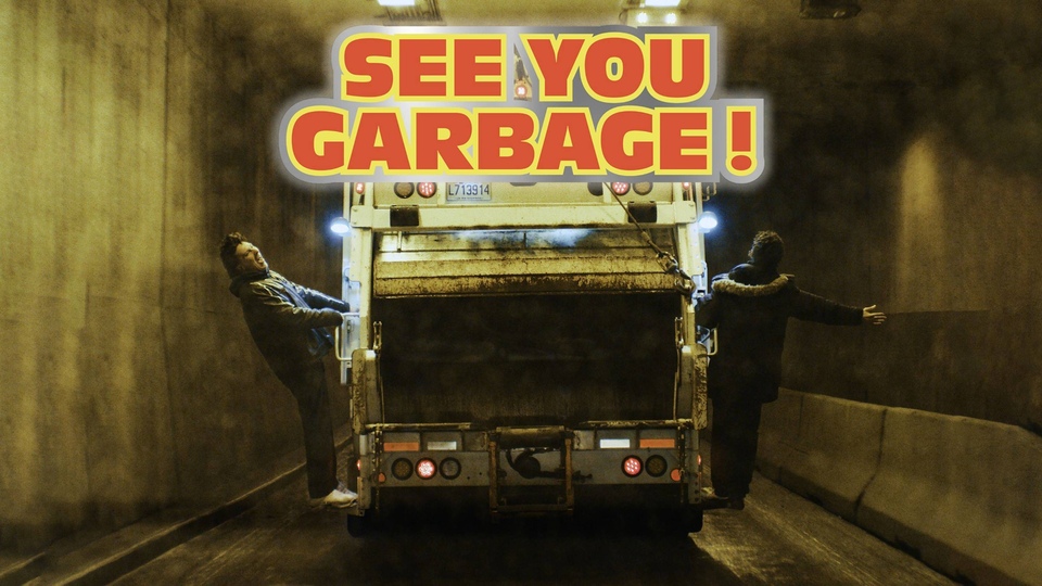 Film See You Garbage!