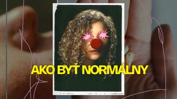 How to Be Normal and the Oddness of the Other World