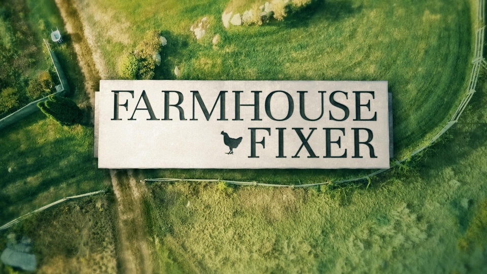 Farmhouse Fixer