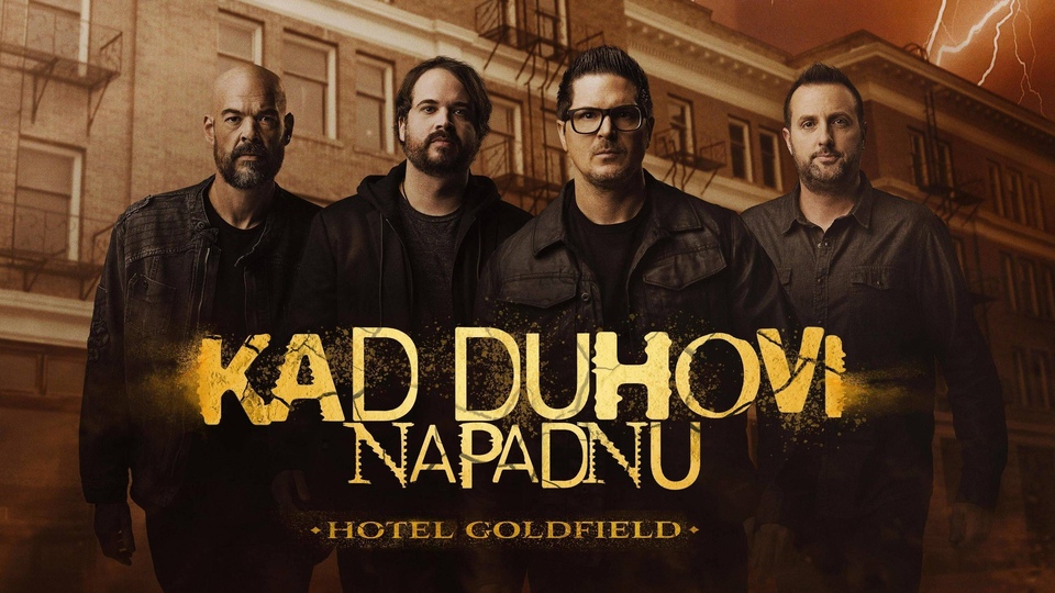 Dokumentarci Kad duhovi napadnu: Hotel Goldfield