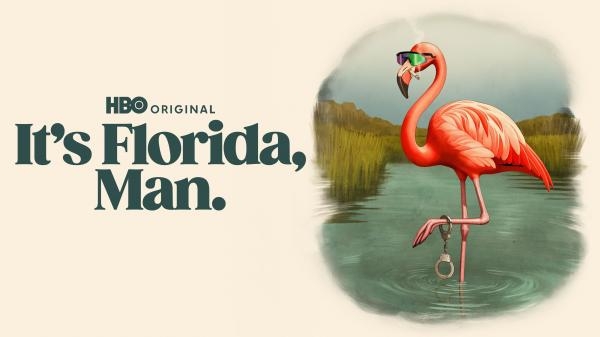 It's Florida, Man