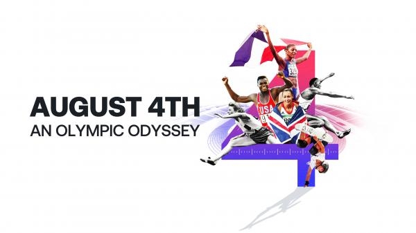 August 4th: An Olympic Odyssey