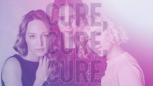 Cure, cure, cure