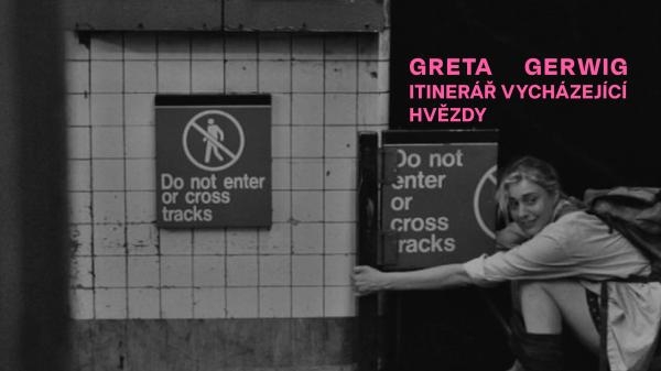 Greta Gerwig: Itinerary of a Rising Star