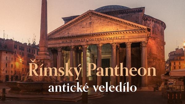 Rímsky Panteón: Staroveká megastavba