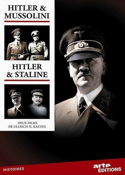 Dokument Hitler a&nbsp;Mussolini: Nelítostné přátelství