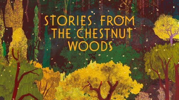 Zgodbe iz kostanjevih gozdov