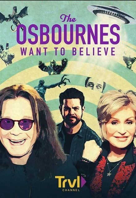 Documentary The Osbournes Want to Believe