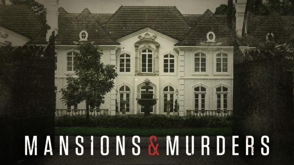 Mansions and Murders