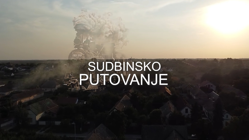 Documentary Sudbinsko putovanje