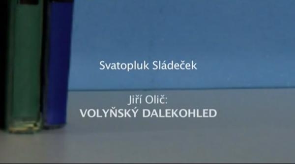 Čtenářský deník... Jiří Olič: Volyňský dalekohled