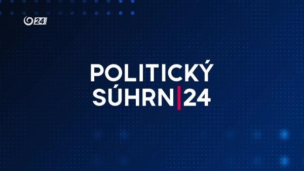 Politický súhrn 24