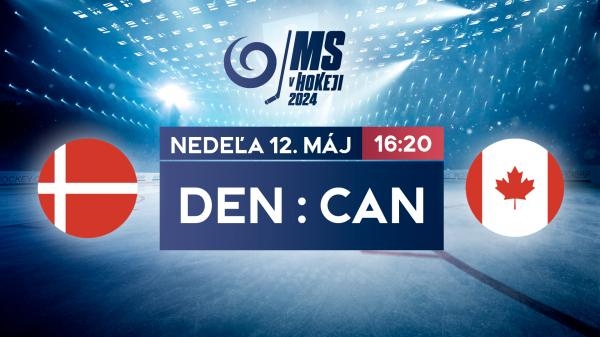 MS v hokeji 2024: Dánsko - Kanada