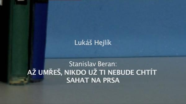 Čtenářský deník... Stanislav Beran: Až umřeš, nikdo už ti nebude chtít sahat na prsa