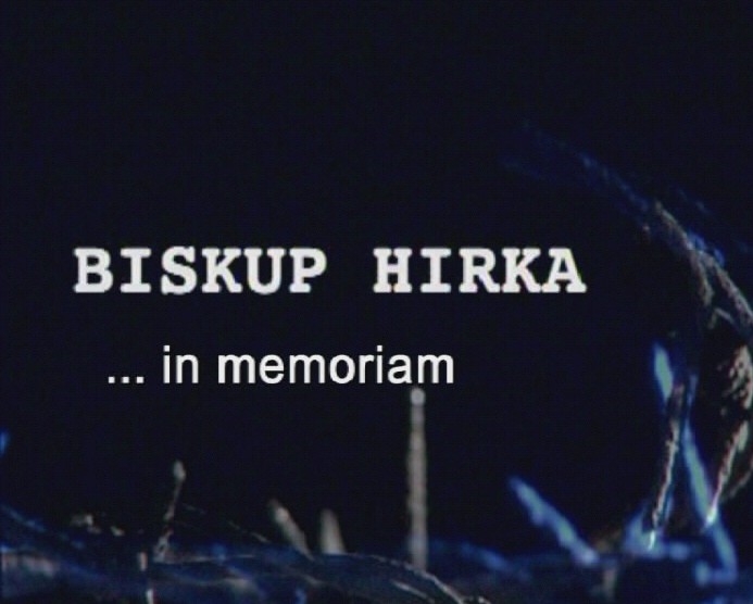 Documentary Biskup Hirka