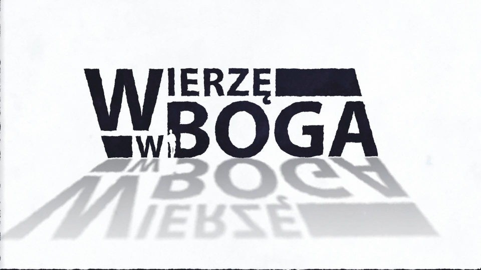 Wierzę w Boga