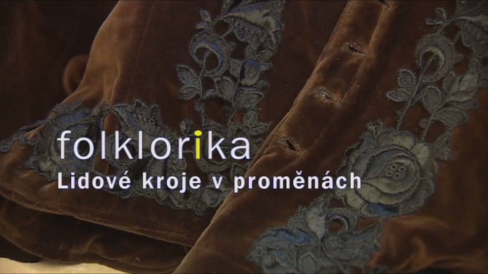 Dokument Lidové kroje v&nbsp;proměnách